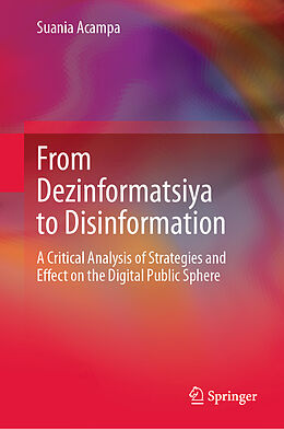 eBook (pdf) From Dezinformatsiya to Disinformation de Suania Acampa