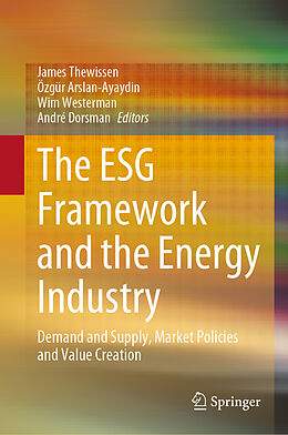 Livre Relié The ESG Framework and the Energy Industry de 