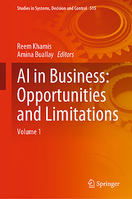 Livre Relié AI in Business: Opportunities and Limitations de 