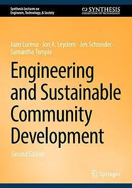 E-Book (pdf) Engineering and Sustainable Community Development von Juan Lucena, Jon A. Leydens, Jen Schneider