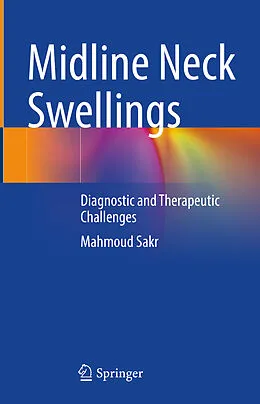 E-Book (pdf) Midline Neck Swellings von Mahmoud Sakr