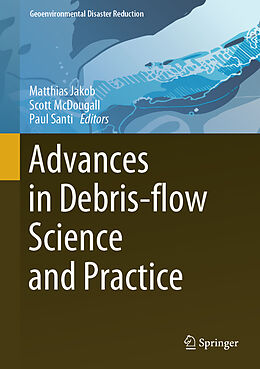 Livre Relié Advances in Debris-flow Science and Practice de 