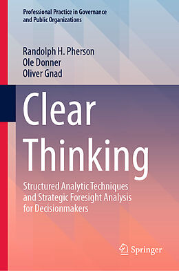 Fester Einband Clear Thinking von Randolph H. Pherson, Oliver Gnad, Ole Donner