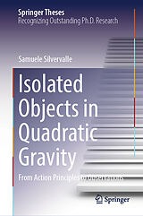 eBook (pdf) Isolated Objects in Quadratic Gravity de Samuele Silvervalle