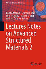 E-Book (pdf) Lectures Notes on Advanced Structured Materials 2 von 