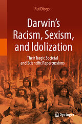 eBook (pdf) Darwin's Racism, Sexism, and Idolization de Rui Diogo