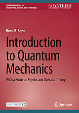 eBook (pdf) Introduction to Quantum Mechanics de Horst R. Beyer