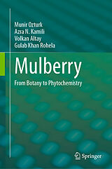 eBook (pdf) Mulberry de Munir Ozturk, Azra N. Kamili, Volkan Altay