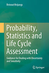E-Book (pdf) Probability, Statistics and Life Cycle Assessment von Reinout Heijungs