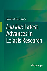 eBook (pdf) Loa loa: Latest Advances in Loiasis Research de 