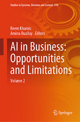 Livre Relié AI in Business: Opportunities and Limitations de 