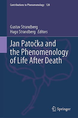 Livre Relié Jan Pato ka and the Phenomenology of Life After Death de 