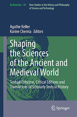 Livre Relié Shaping the Sciences of the Ancient and Medieval World de 