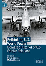 eBook (pdf) Rethinking U.S. World Power de 