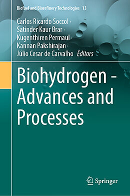 Livre Relié Biohydrogen - Advances and Processes de 