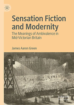 Livre Relié Sensation Fiction and Modernity de James Aaron Green