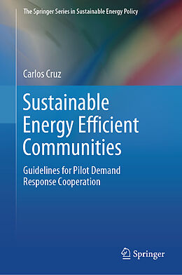 Livre Relié Sustainable Energy Efficient Communities de Carlos Cruz