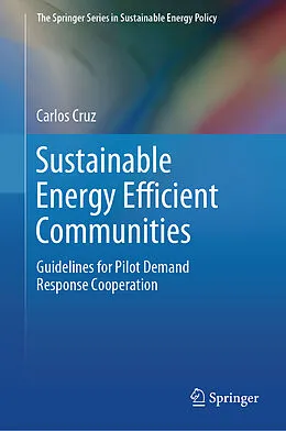 E-Book (pdf) Sustainable Energy Efficient Communities von Carlos Cruz