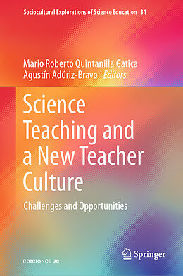 Livre Relié Science Teaching and a New Teacher Culture de 