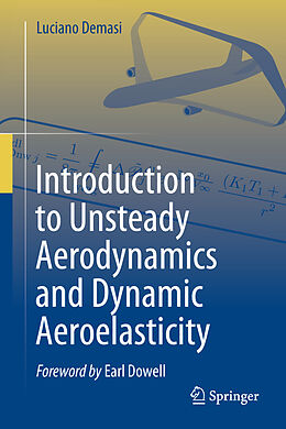 Livre Relié Introduction to Unsteady Aerodynamics and Dynamic Aeroelasticity de Luciano Demasi