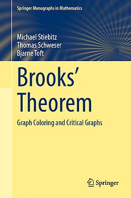 Livre Relié Brooks' Theorem de Michael Stiebitz, Bjarne Toft, Thomas Schweser