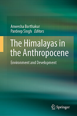 Livre Relié The Himalayas in the Anthropocene de 