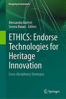 Livre Relié ETHICS: Endorse Technologies for Heritage Innovation de 