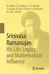 Fester Einband Srinivasa Ramanujan: His Life, Legacy, and Mathematical Influence von 