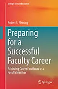 E-Book (pdf) Preparing for a Successful Faculty Career von Robert S. Fleming