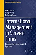 E-Book (pdf) International Management in Service Firms von Dirk Klimkeit, Pengji Wang, Huiping Zhang