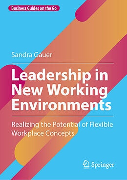 Fester Einband Leadership in New Working Environments von Sandra Gauer