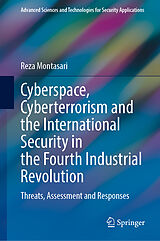 E-Book (pdf) Cyberspace, Cyberterrorism and the International Security in the Fourth Industrial Revolution von Reza Montasari