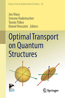 Livre Relié Optimal Transport on Quantum Structures de 