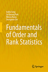 eBook (pdf) Fundamentals of Order and Rank Statistics de Iickho Song, So Ryoung Park, Wenyi Zhang