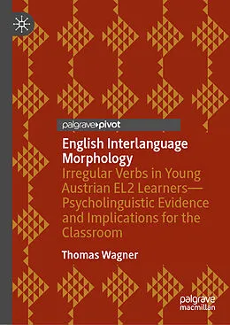 E-Book (pdf) English Interlanguage Morphology von Thomas Wagner