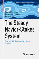 eBook (pdf) The Steady Navier-Stokes System de Mikhail Korobkov, Konstantin Pileckas, Remigio Russo