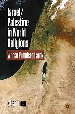 E-Book (pdf) Israel/Palestine in World Religions von S. Ilan Troen