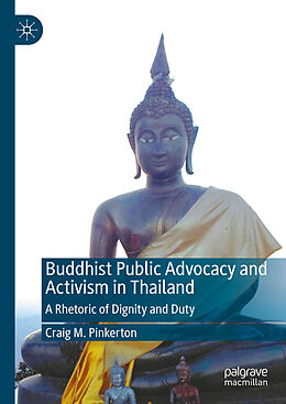 Livre Relié Buddhist Public Advocacy and Activism in Thailand de Craig M. Pinkerton