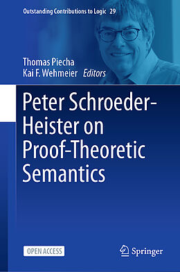 Livre Relié Peter Schroeder-Heister on Proof-Theoretic Semantics de 