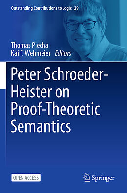 Couverture cartonnée Peter Schroeder-Heister on Proof-Theoretic Semantics de 