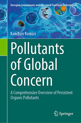 Livre Relié Pollutants of Global Concern de Kanchan Kumari