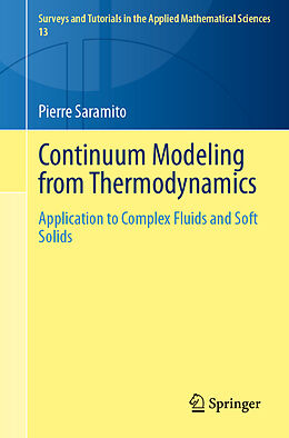 Couverture cartonnée Continuum Modeling from Thermodynamics de Pierre Saramito