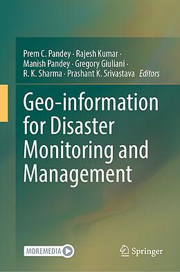 Livre Relié Geo-information for Disaster Monitoring and Management de 