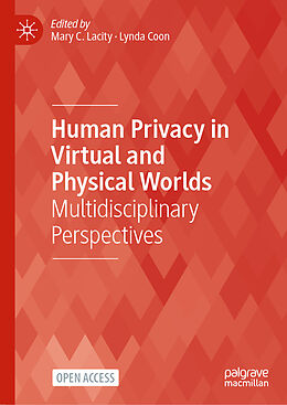 Livre Relié Human Privacy in Virtual and Physical Worlds de 