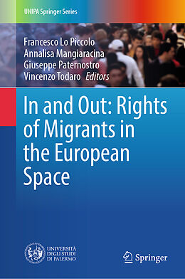 Livre Relié In and Out: Rights of Migrants in the European Space de 