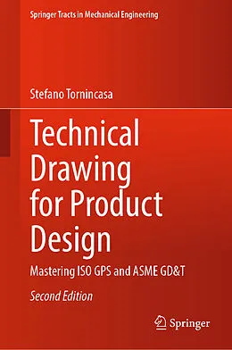 E-Book (pdf) Technical Drawing for Product Design von Stefano Tornincasa