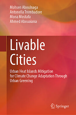 eBook (pdf) Livable Cities de Mohsen Aboulnaga, Antonella Trombadore, Mona Mostafa