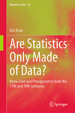 Livre Relié Are Statistics Only Made of Data? de Éric Brian