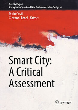 Livre Relié Smart City: A Critical Assessment de 