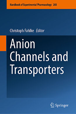 Livre Relié Anion Channels and Transporters de 